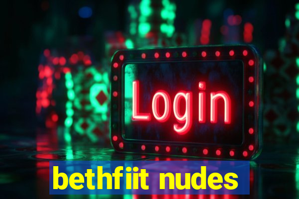 bethfiit nudes