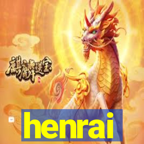 henrai
