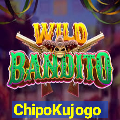 ChipoKujogo