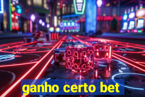 ganho certo bet