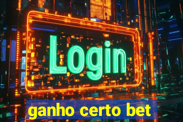 ganho certo bet