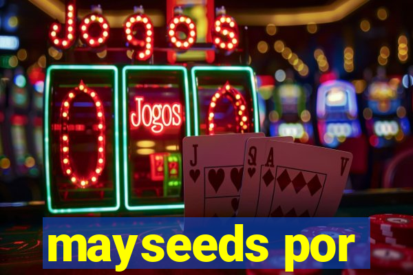 mayseeds por