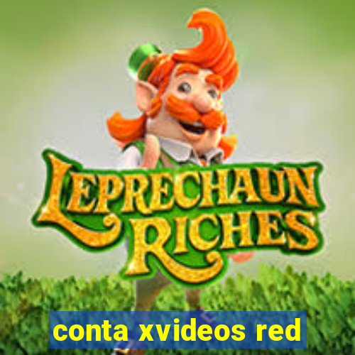 conta xvideos red