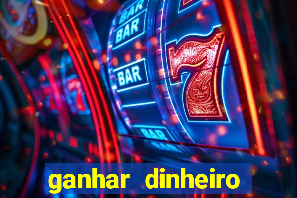 ganhar dinheiro jogando sem depositar