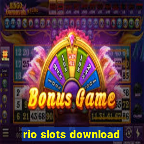 rio slots download