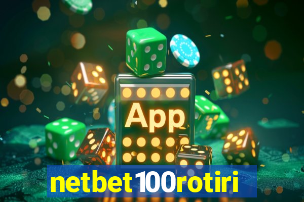 netbet100rotiri