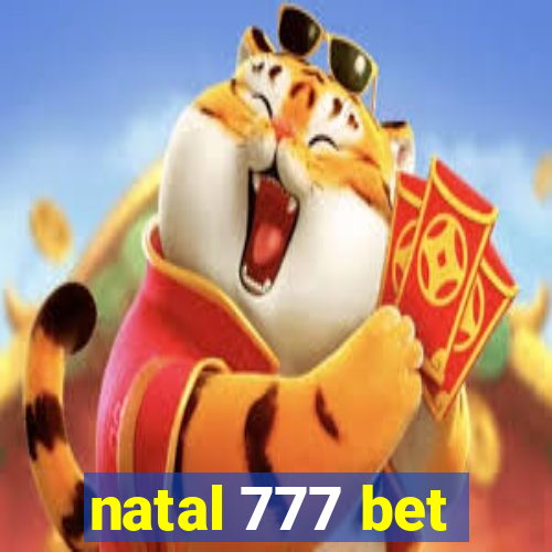 natal 777 bet