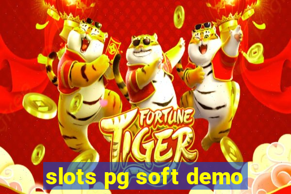slots pg soft demo