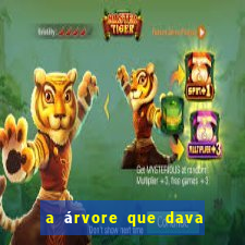 a árvore que dava dinheiro para imprimir