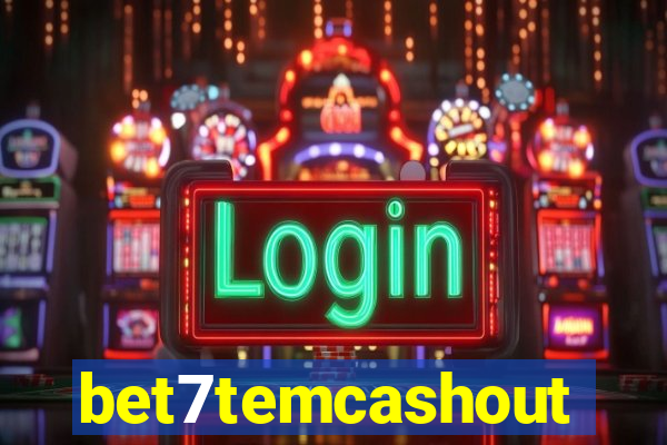 bet7temcashout