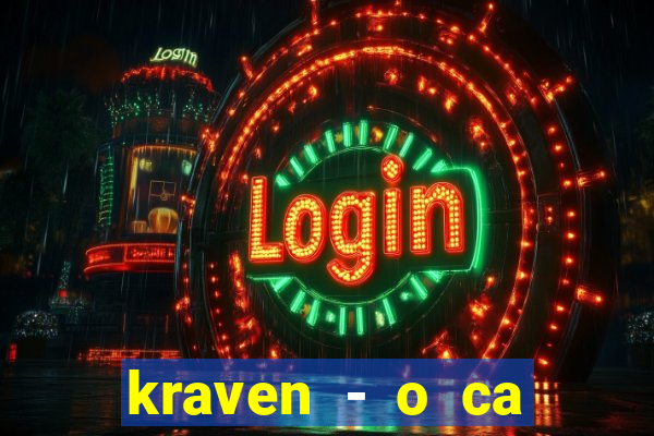 kraven - o ca ador filme completo dublado topflix