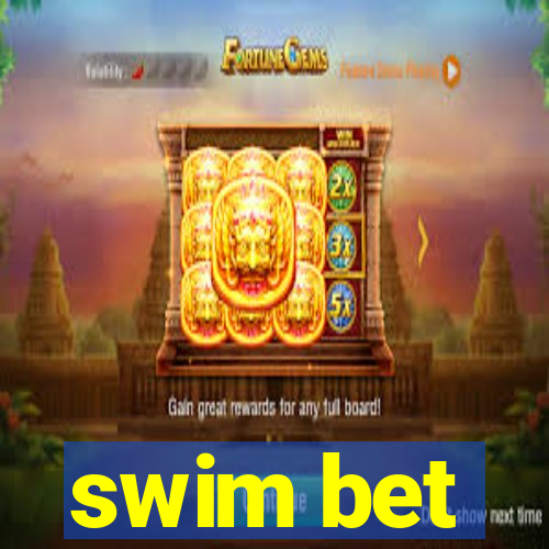 swim bet