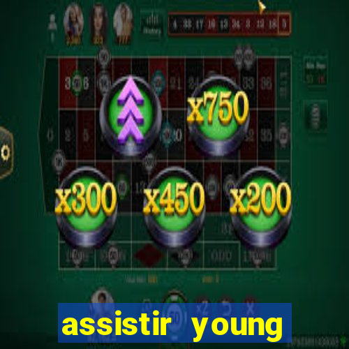assistir young hearts 2024