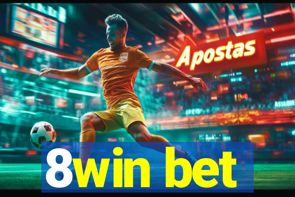 8win bet