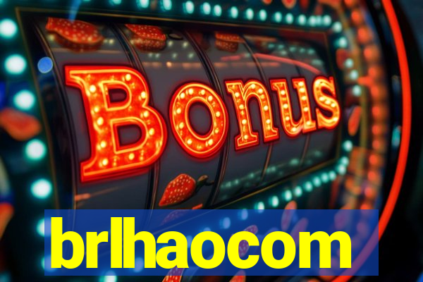 brlhaocom