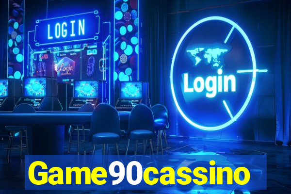Game90cassino