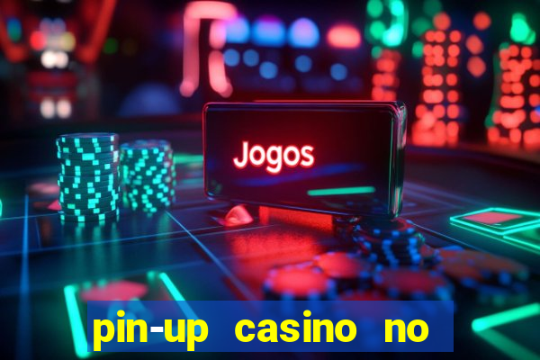 pin-up casino no deposit bonus code