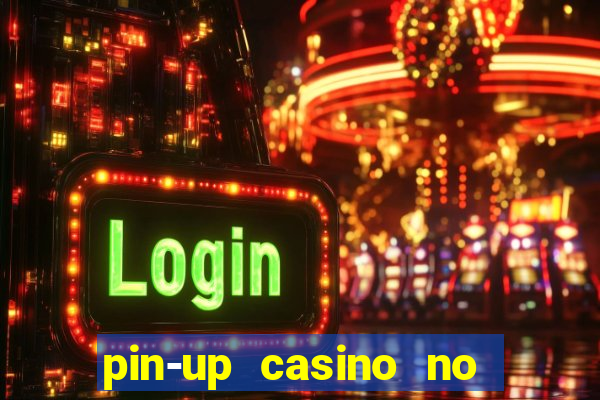 pin-up casino no deposit bonus code