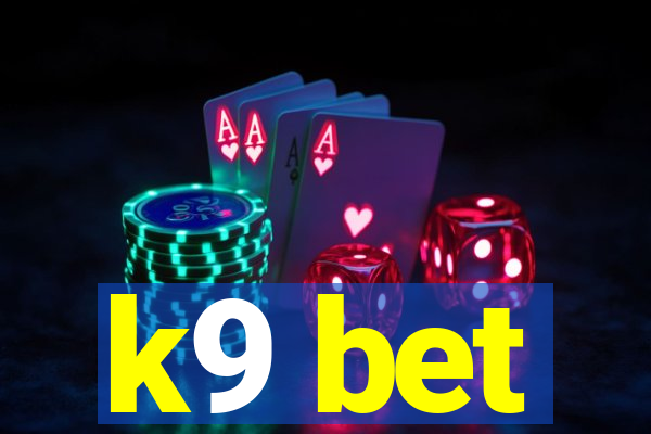 k9 bet