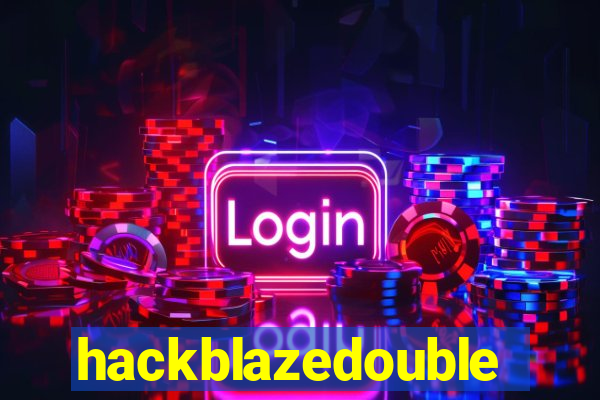 hackblazedouble