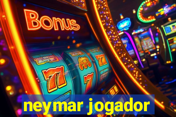 neymar jogador