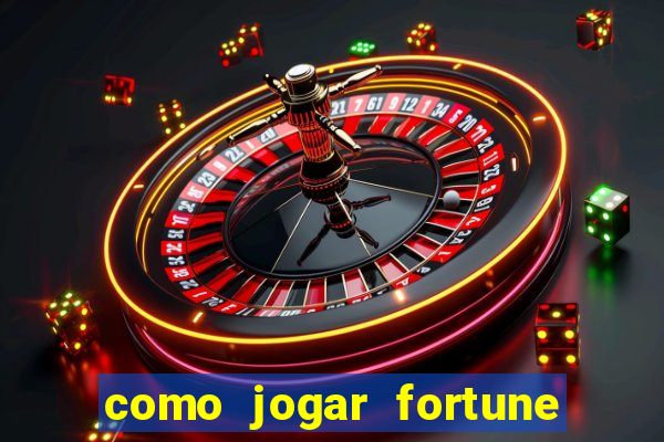 como jogar fortune tiger sem depositar