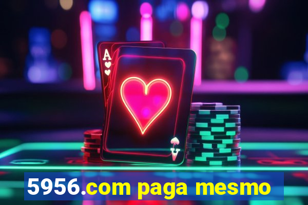 5956.com paga mesmo