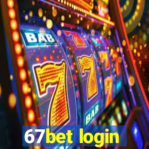 67bet login