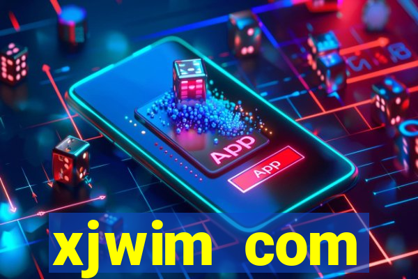 xjwim com plataforma login