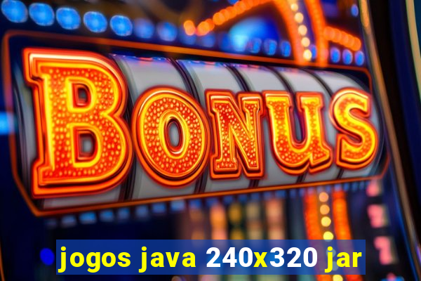 jogos java 240x320 jar