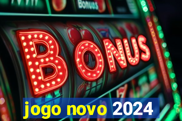 jogo novo 2024