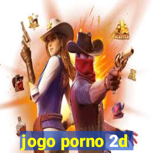 jogo porno 2d