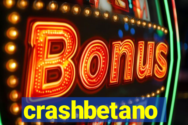 crashbetano
