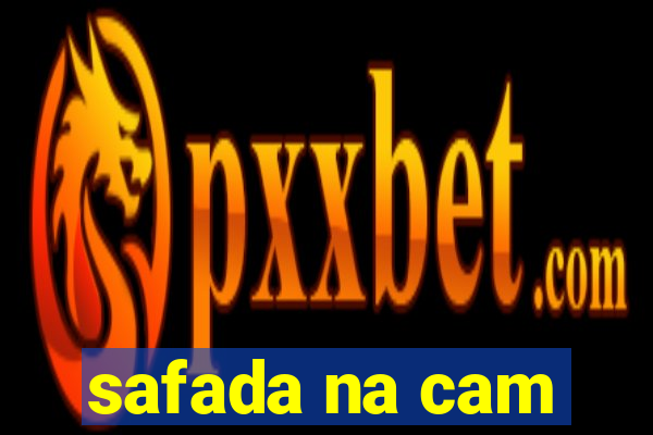 safada na cam