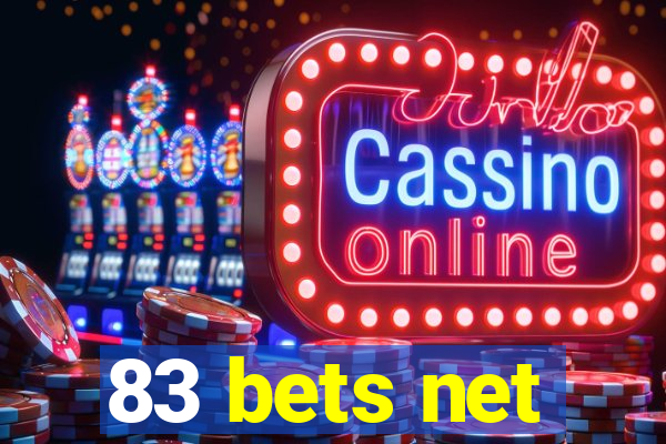 83 bets net
