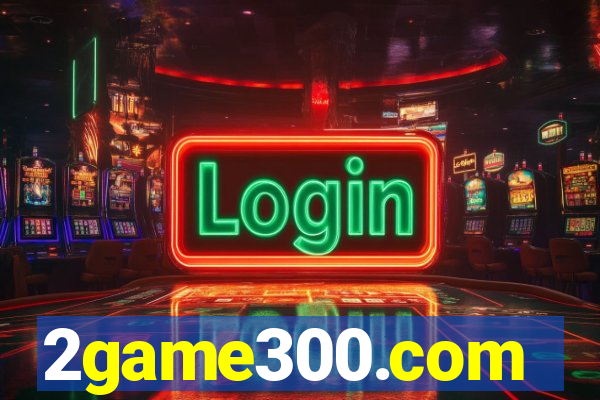 2game300.com