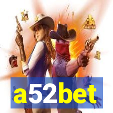 a52bet