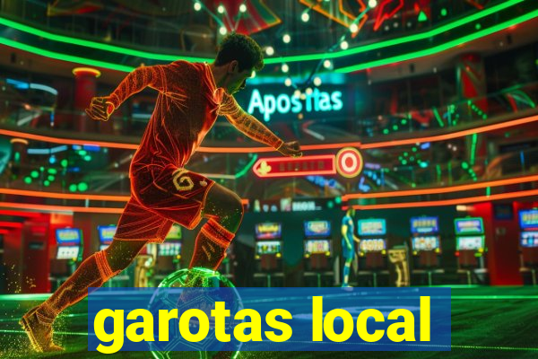 garotas local