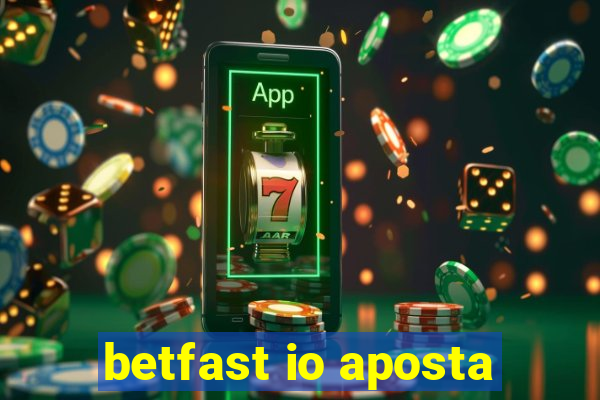 betfast io aposta