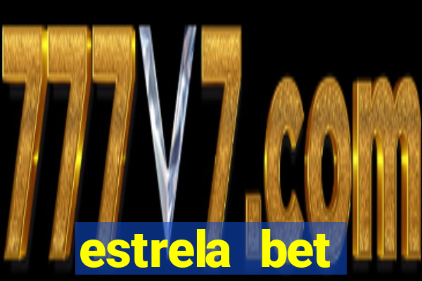 estrela bet convidar amigo