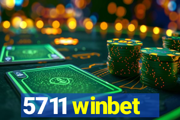 5711 winbet
