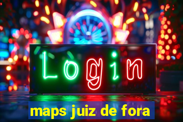 maps juiz de fora