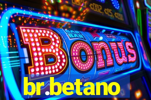 br.betano