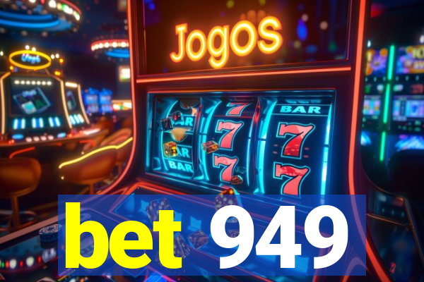 bet 949