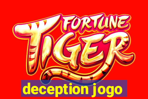 deception jogo