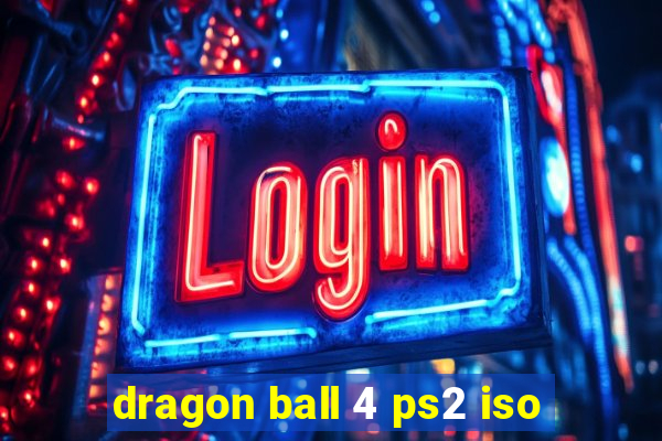 dragon ball 4 ps2 iso