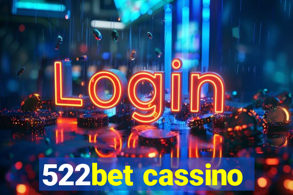 522bet cassino