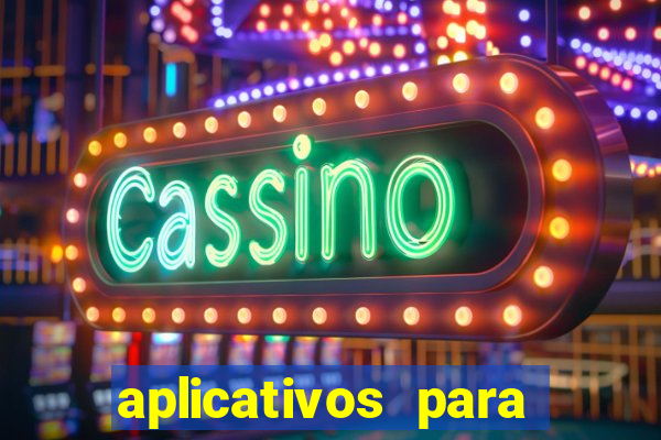 aplicativos para baixar jogos com dinheiro infinito