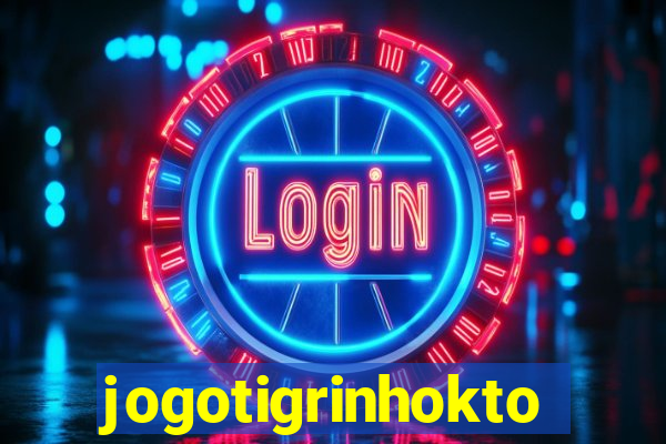 jogotigrinhokto