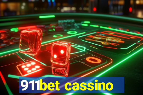 911bet cassino